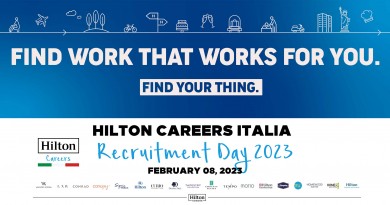 Hilton torna ad assumere con il Recruiting Day online: 250 posizioni libere per 40 tipologie di profili